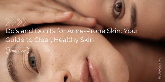 Do’s and Don’ts for Acne-Prone Skin: Your Guide to Clear, Healthy Skin